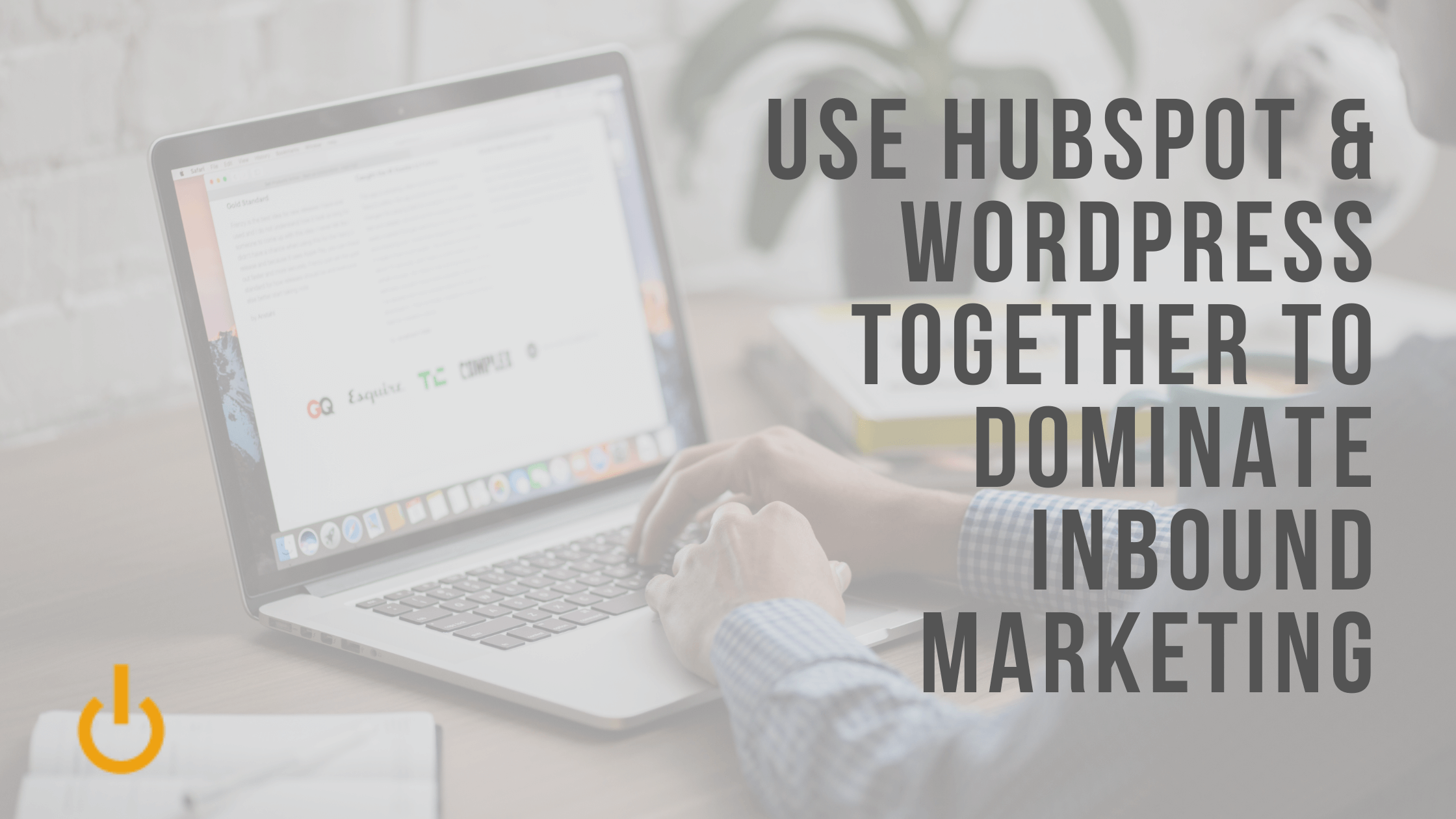 Integrate HubSpot & WordPress