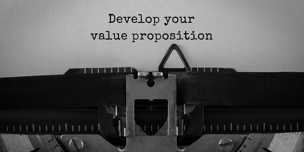 developing your business value proposition